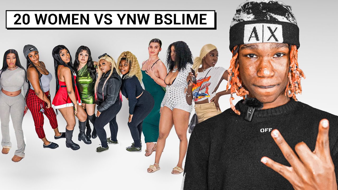 20 WOMEN VS 1 RAPPER : YNW BSLIME