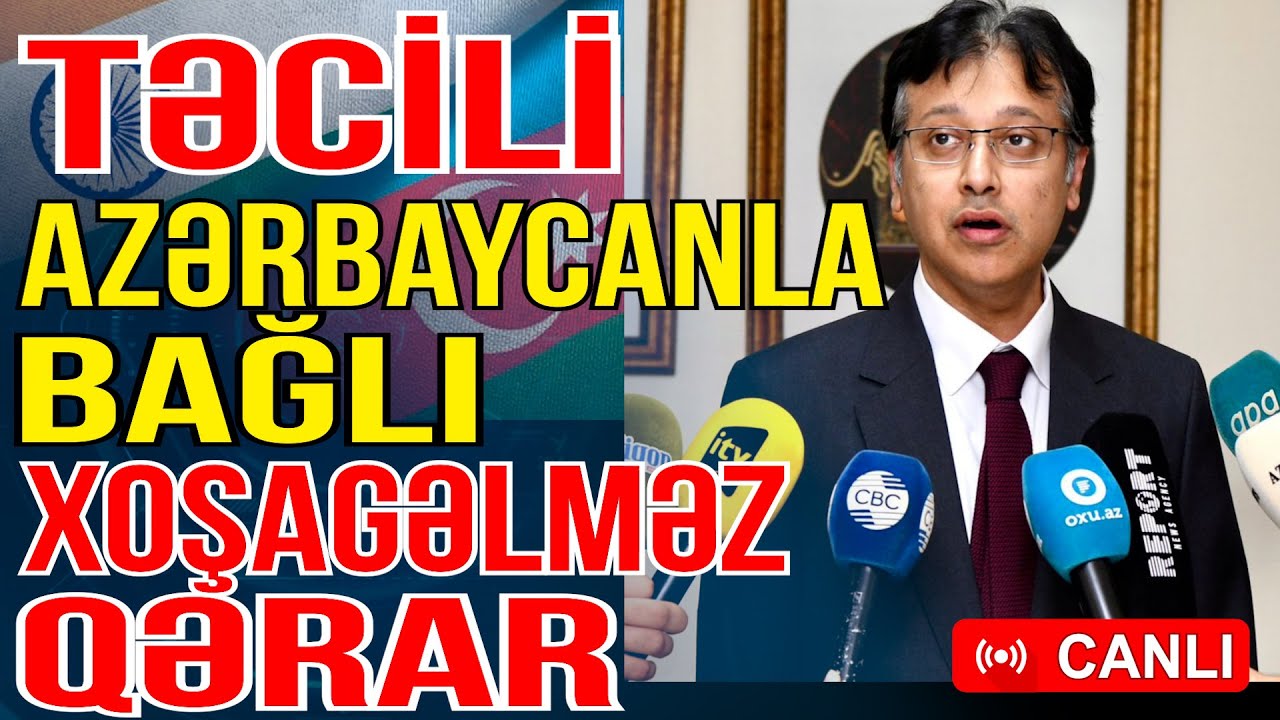 Hindistan Azərbaycanla bağlı xoşagəlməz qərar verdi - Gündəm Masada - Media Turk TV