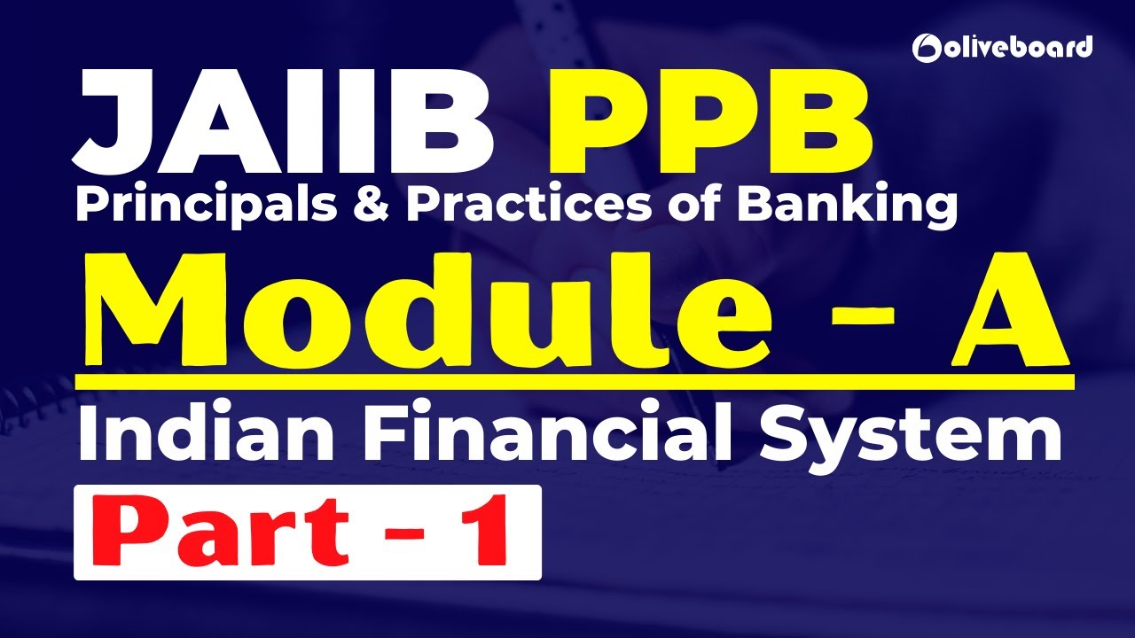 JAIIB Exam Preparation || JAIIB PPB Module A || Part - 1 || Complete Revision