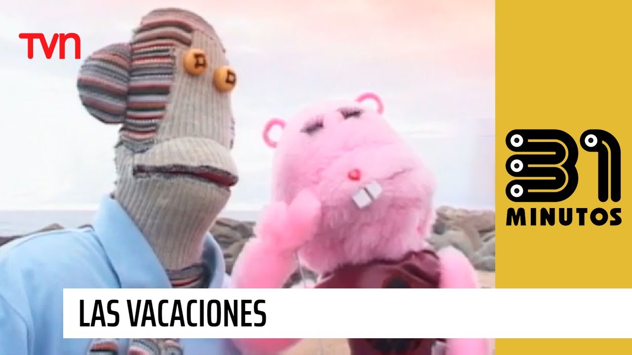 Las vacaciones | 31 minutos - T2E1