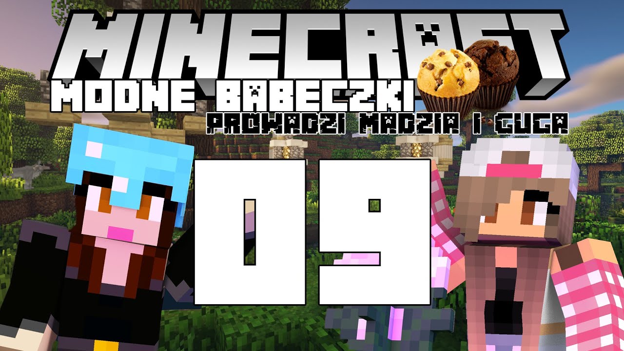 Minecraft Modne babeczki #09 - Aga w Twilight Forest /w Guga