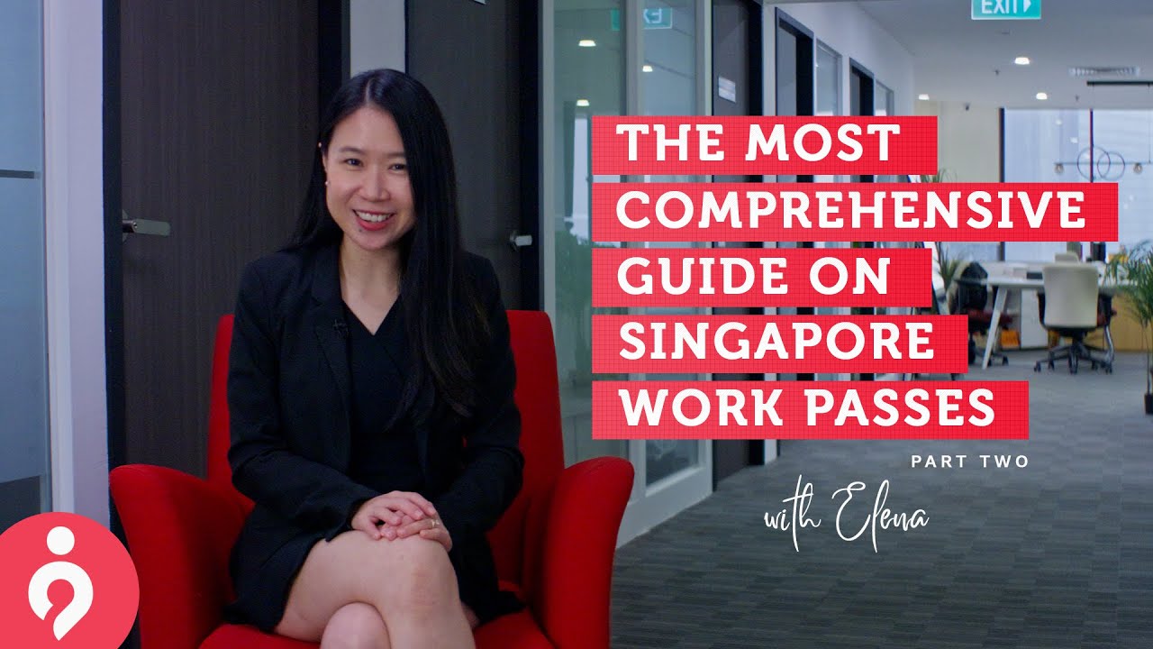 ALL-IN Guide On Singapore Work Passes: PEP, ONE Pass ft. Elena | The Immigration People