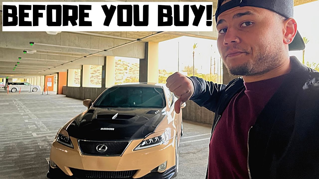 TOP 5 REASON WHY I HATE MY LEXUS IS250!!