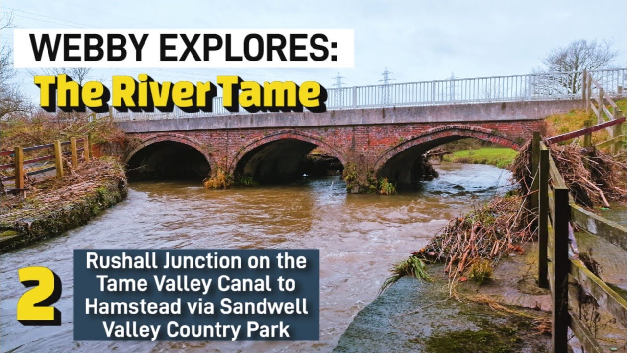 WEBBY EXPLORES: The River Tame 2, Rushall Junction on the Tame Valley Canal to Hamstead