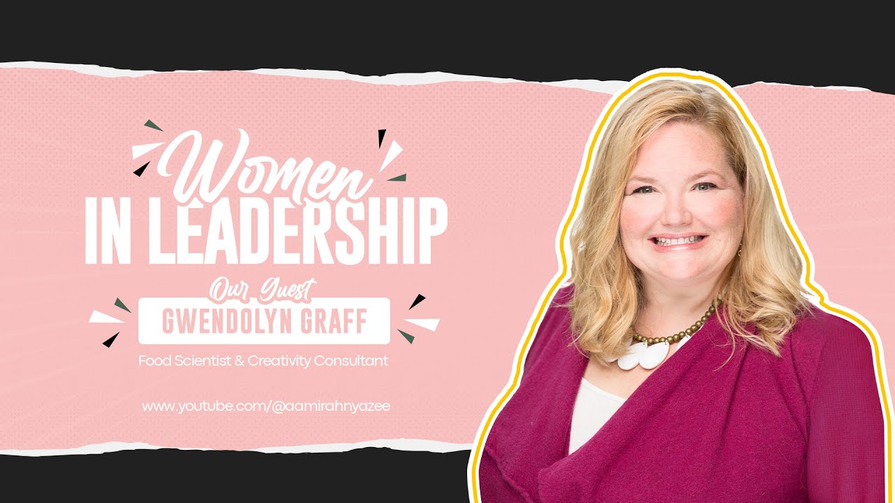 WOMEN IN LEADERSHIP | INTERVIEW WITH GWENDOLYN GRAFF