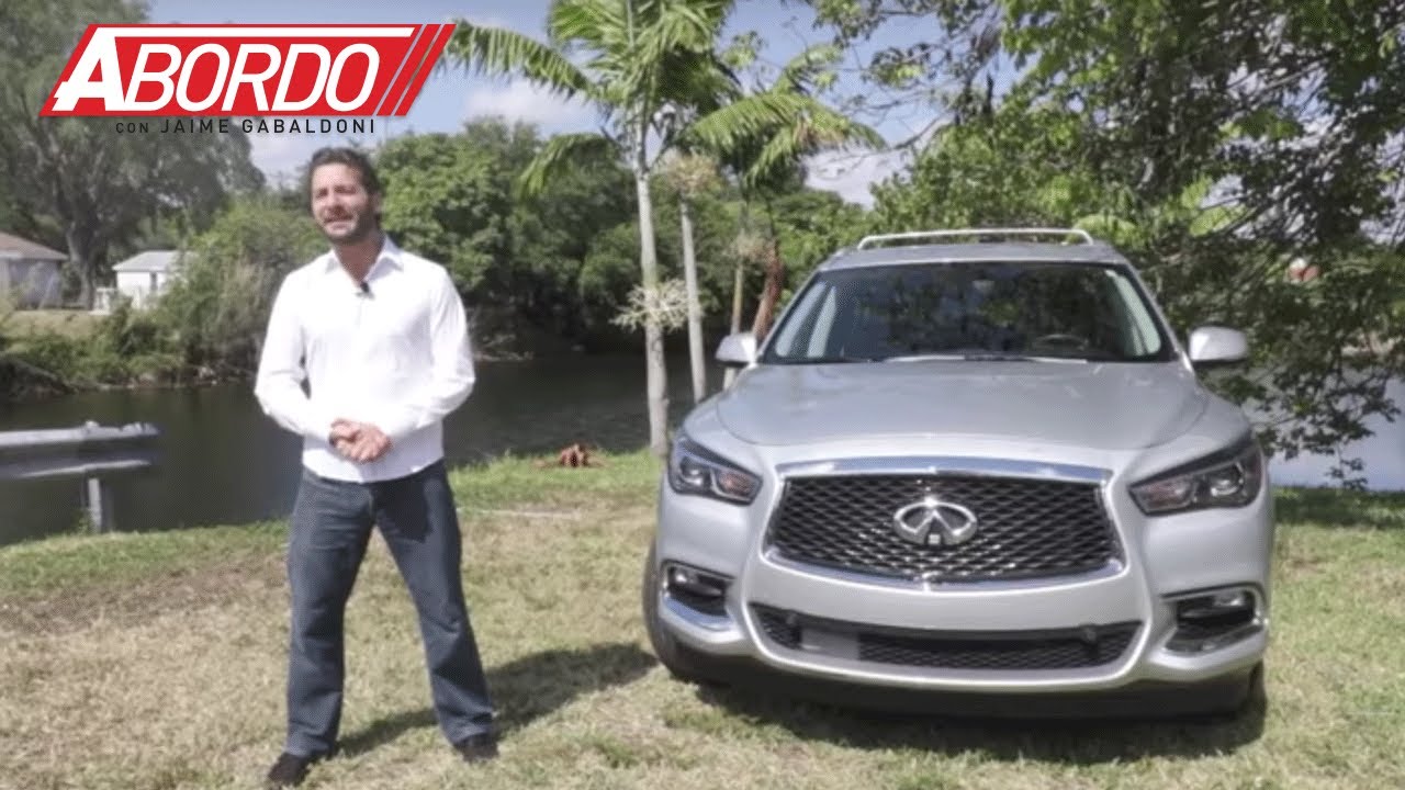 Infiniti QX60 2017 - Prueba A Bordo Completa