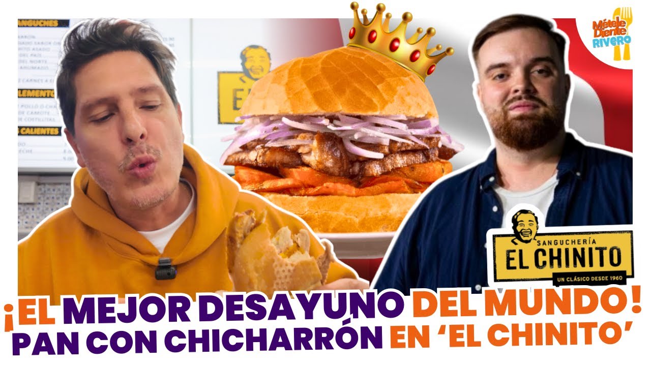 ¡EL MEJOR DESAYUNO DEL MUNDO! PAN CON CHICHARRÓN EN 'EL CHINITO' | ‘MÉTELE DIENTE’ ep. 10