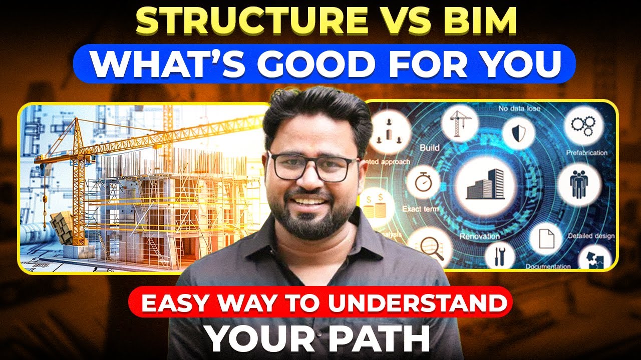 BIM या Structure? सही Career कैसे चुनें | Roadmap Explained!