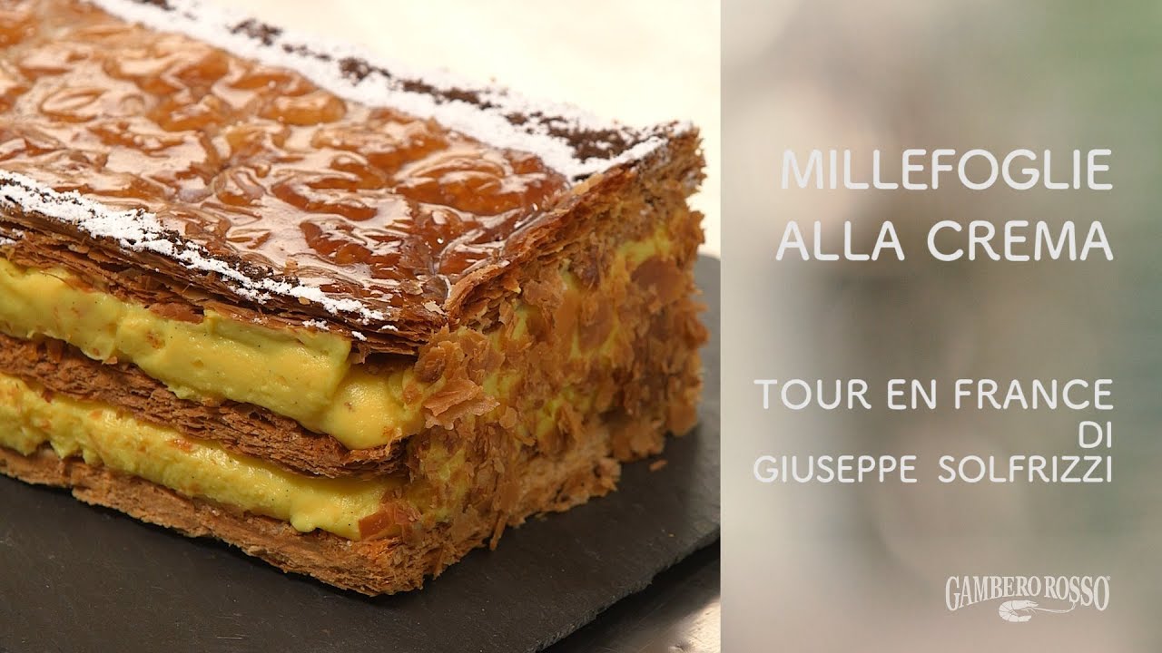 Millefoglie alla crema - Tour en France di Giuseppe Solfrizzi
