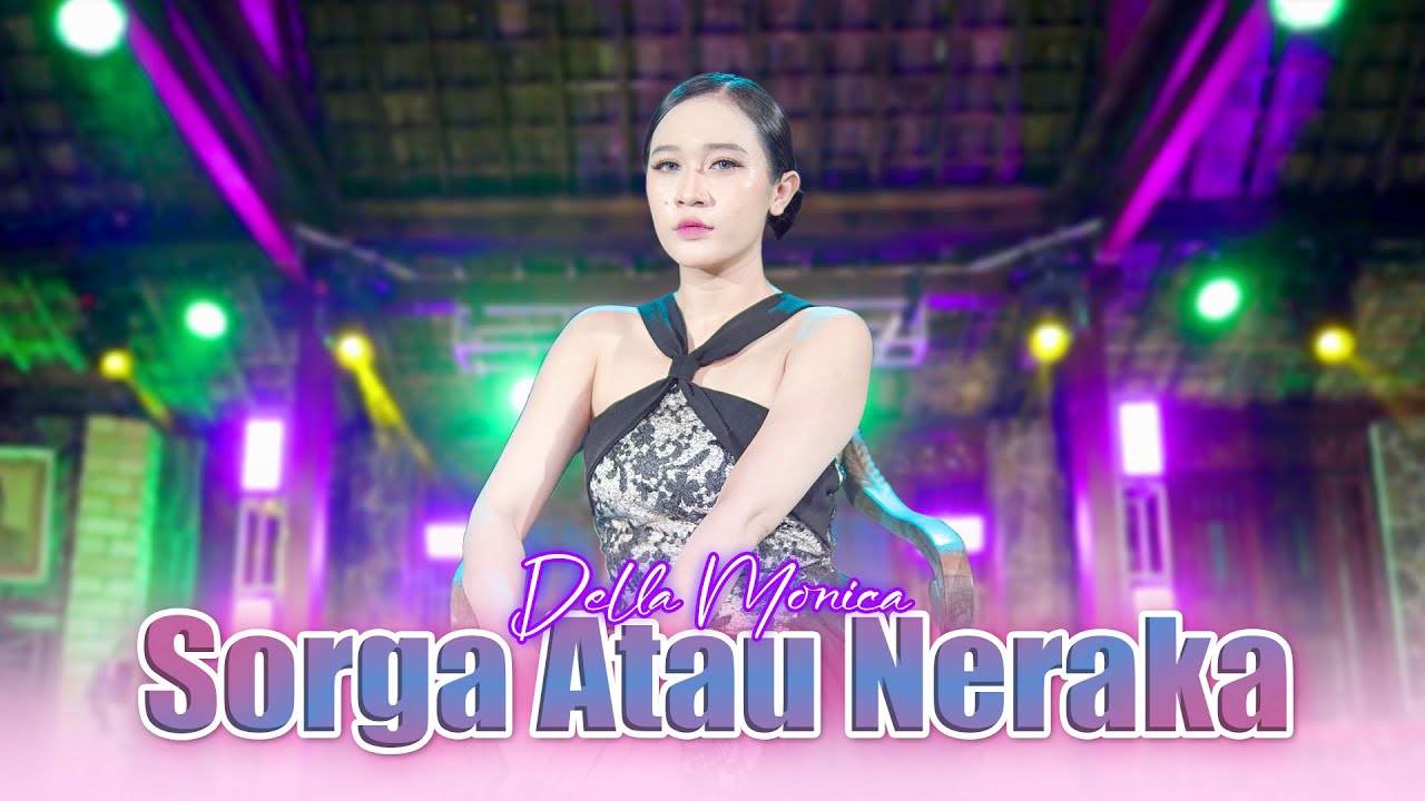 Surga Atau Neraka (Cover) ~ Della Monica ft Akhtar Musik || Rayuanmu membawa aku ke surga