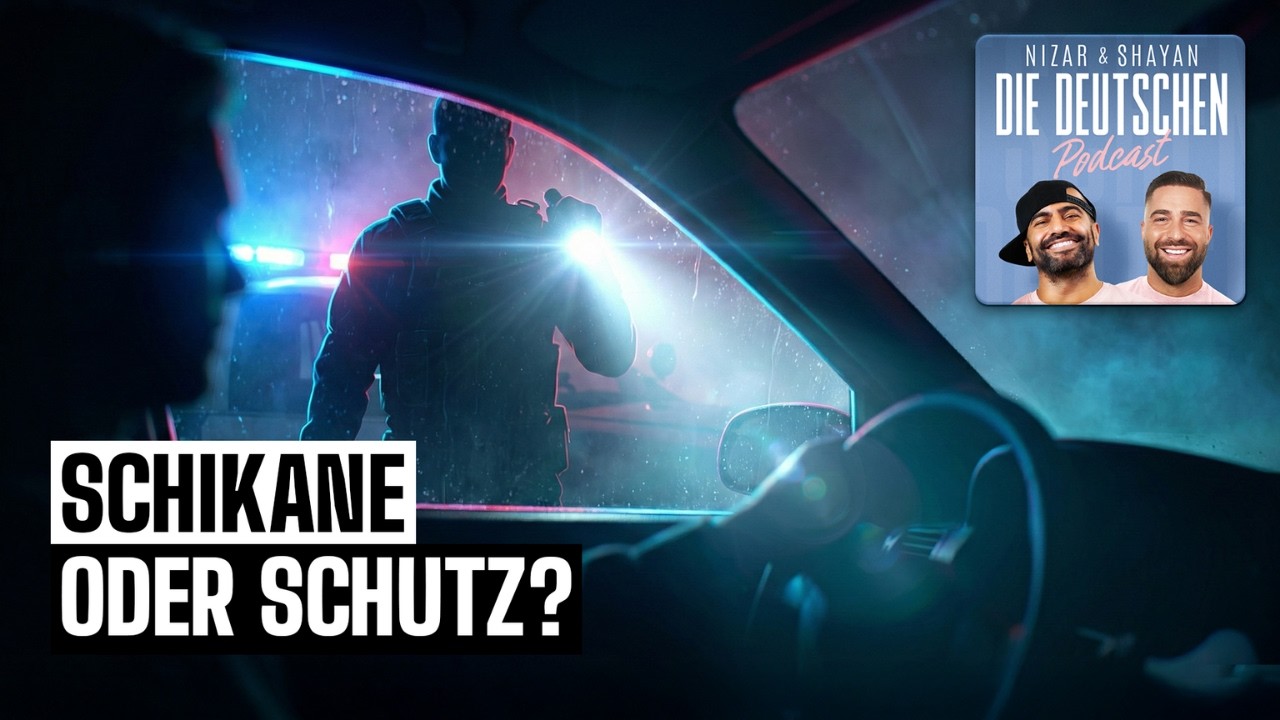 Polizeikontrolle: Macht, Angst & Ego | Nizar & Shayan Podcast