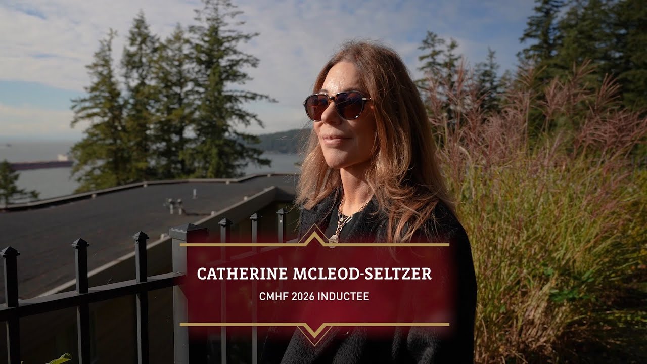 CMHF 2026 Catherine McLeod-Seltzer Tribute Video