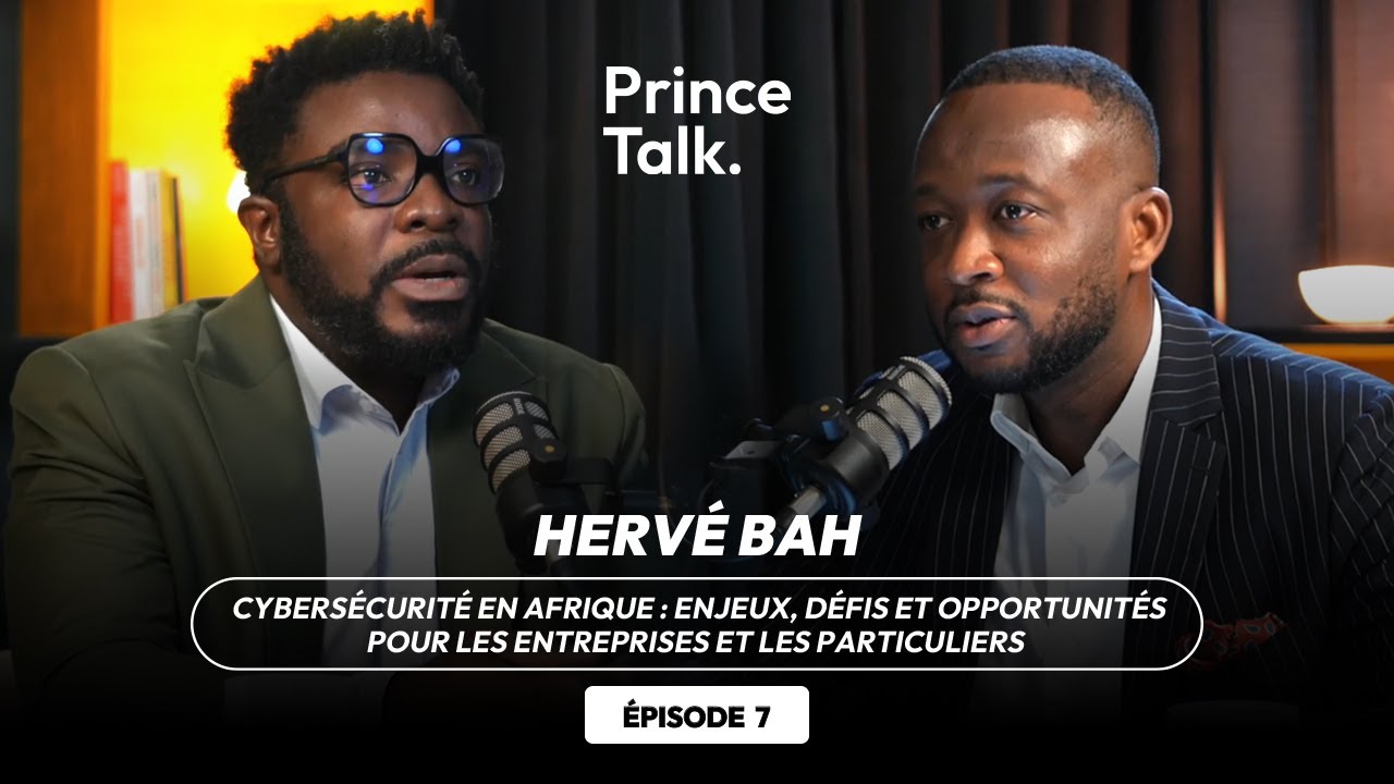 #7 Prince Talk - Cybersécurité en Afrique : Enjeux, défis et opportunités