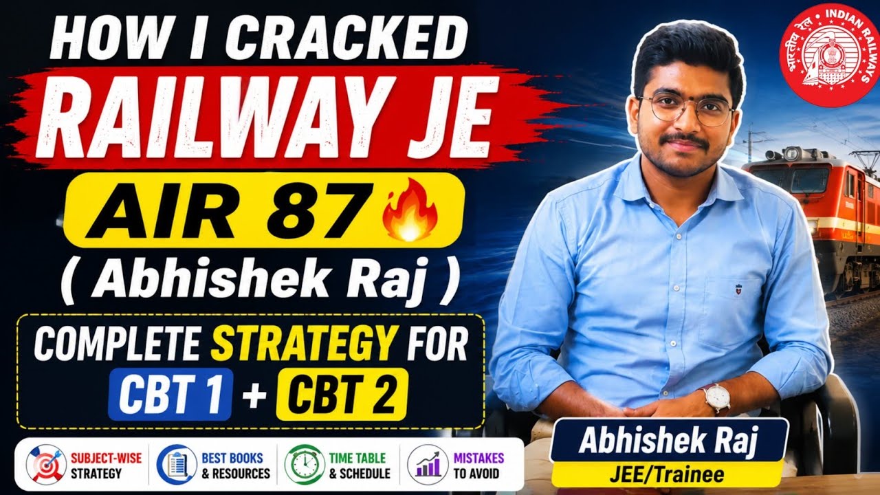 How I Cracked RRB JE in First Attempt 🚀 | Complete CBT-1 & CBT-2 Strategy | RRB JE Preparation Guide