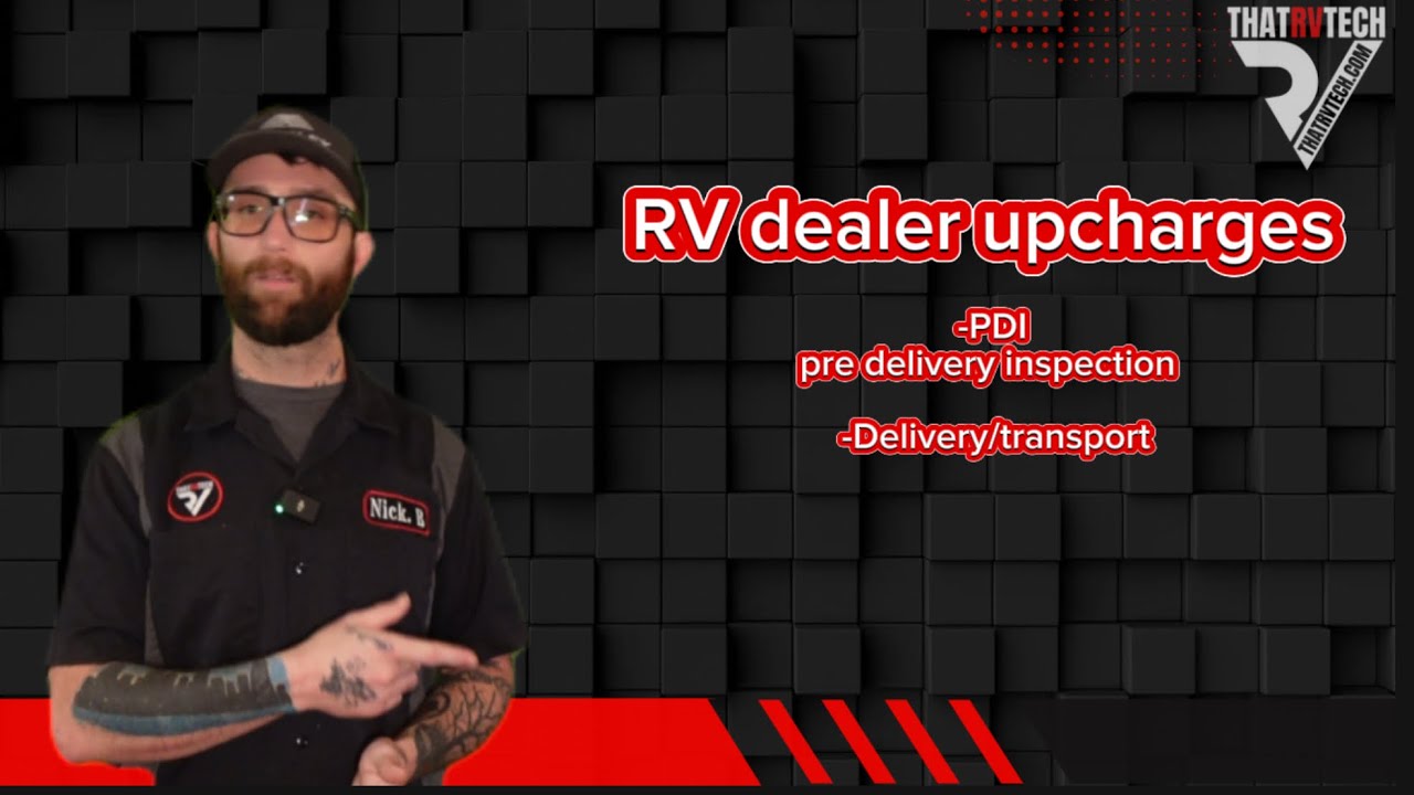 RV dealer upcharges, should you pay them?