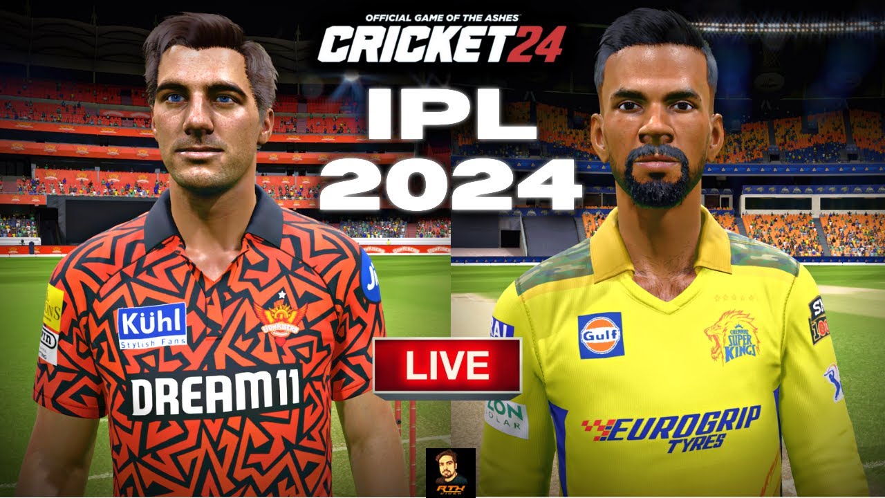 IPL 2024 SRH vs CSK T20 Match - Cricket 24 Live - RtxVivek