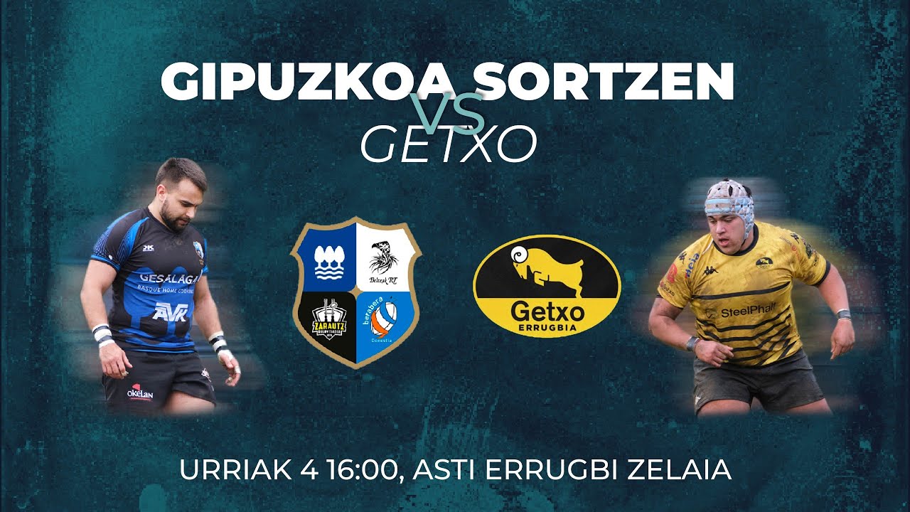 Gesalaga Okelan Gipuzkoa Sortzen - Steelphalt Getxo Rugby