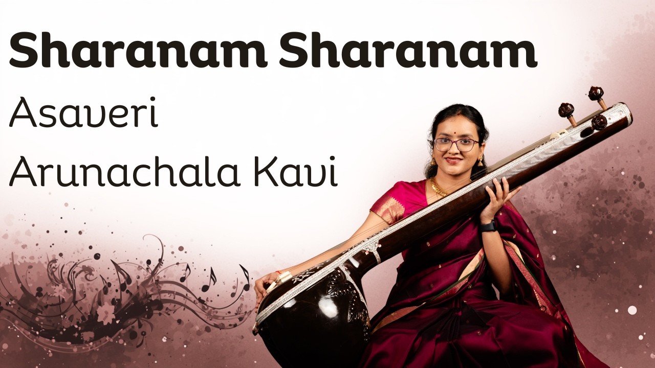Sharanam sharanam | Asaveri | Shruthi Shankar Kumar | Carnatic Vocal