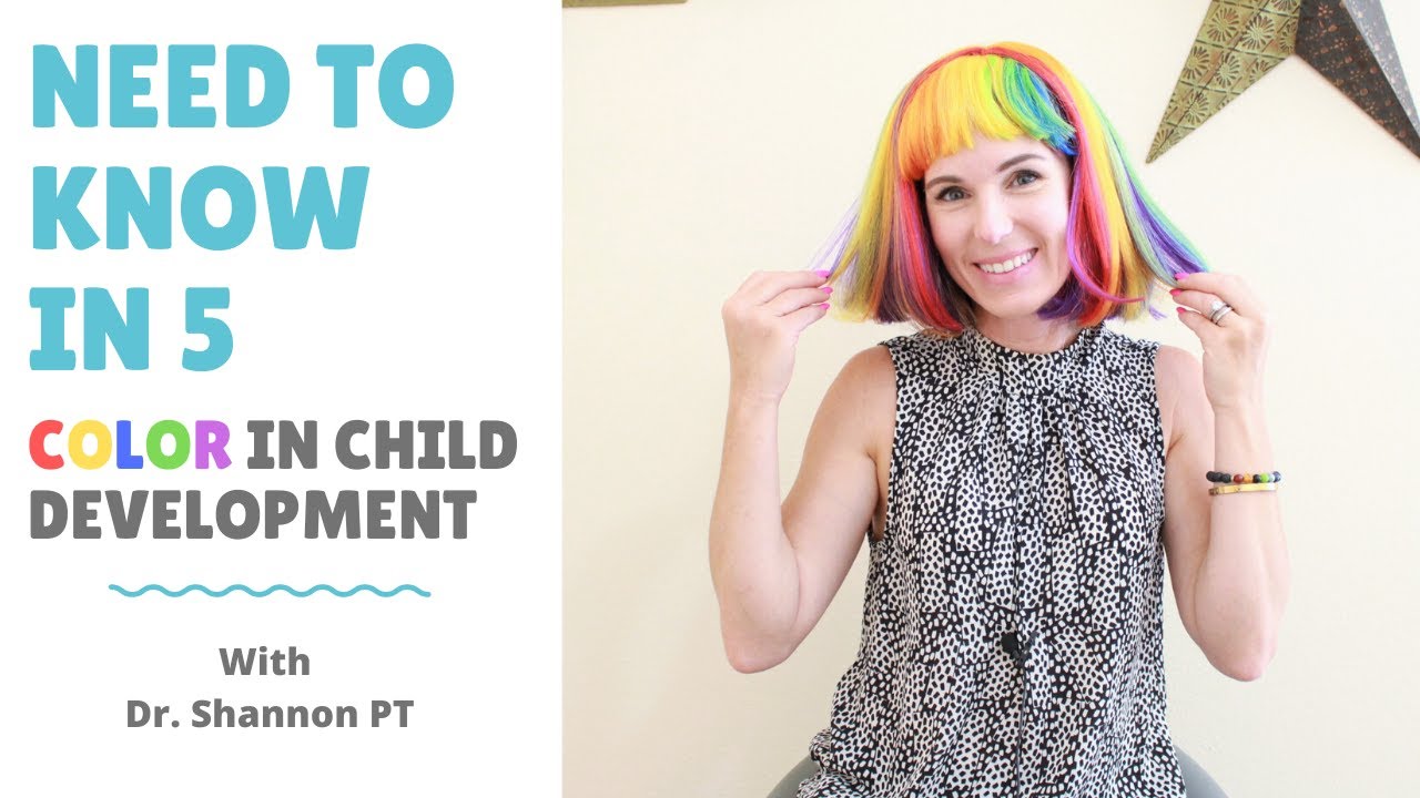 CHILD DEVELOPMENT | The Importance of Color