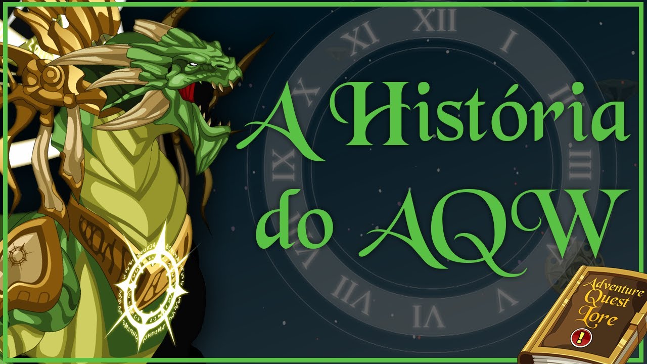 【AQLore】A História do AQW em Ordem Cronológica (Abr/2023)