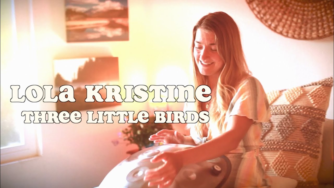 Bob Marley - Three Little Birds (Lola Kristine handpan cover)
