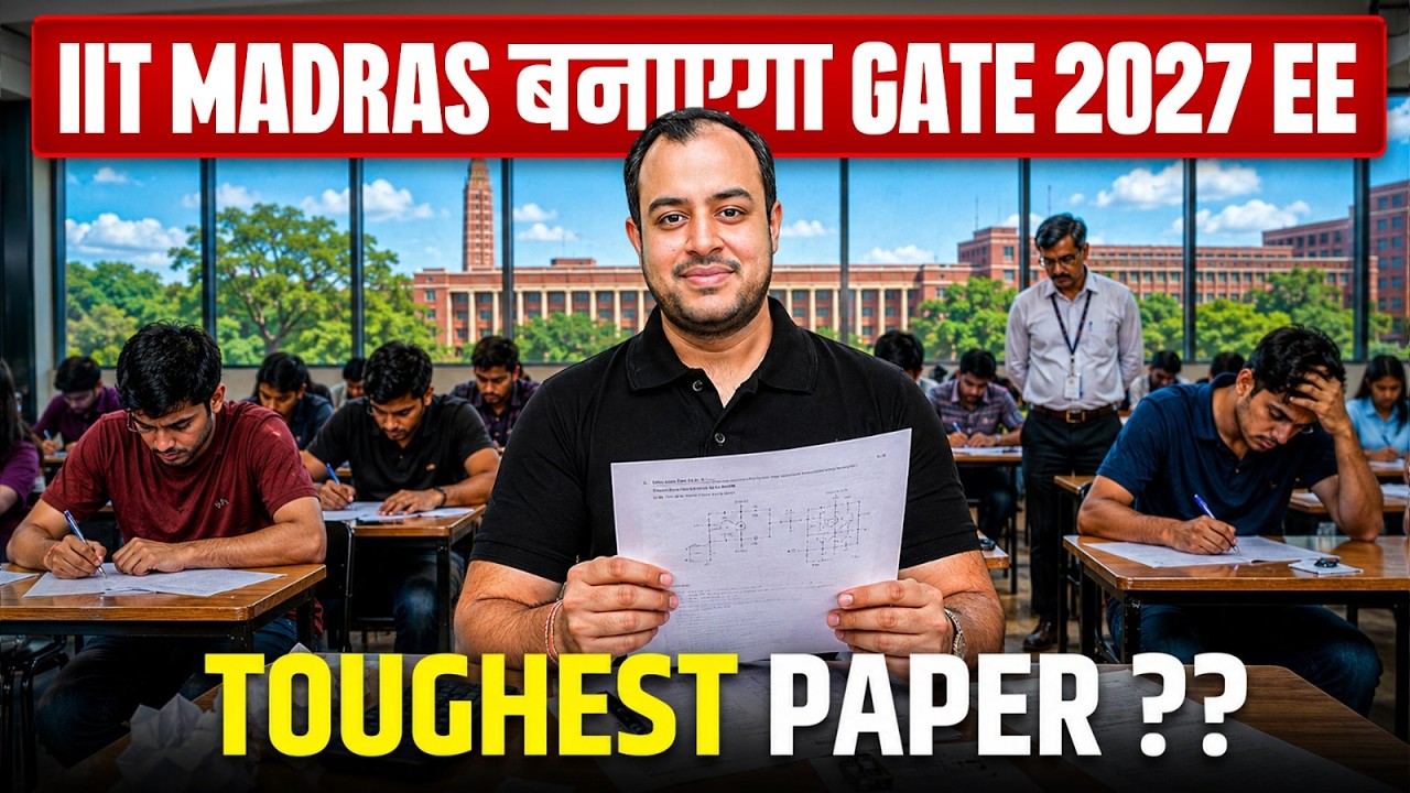 IIT Madras Banayega GATE 2027 EE! 😱 Sabse Tough Paper in History? | Ankit Goyal | One Man Army