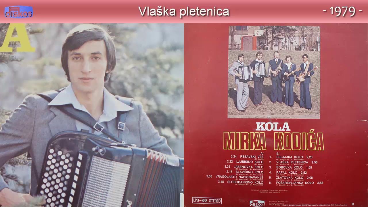 Mirko Kodic - Vlaska pletenica - (Audio 1979)