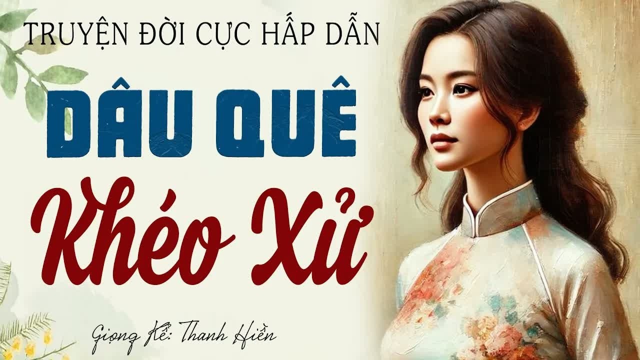 Dâu quê khéo xử lý mọi tình huống, hành động khiến cả gia đình chồng và người ngoài không khỏi kin