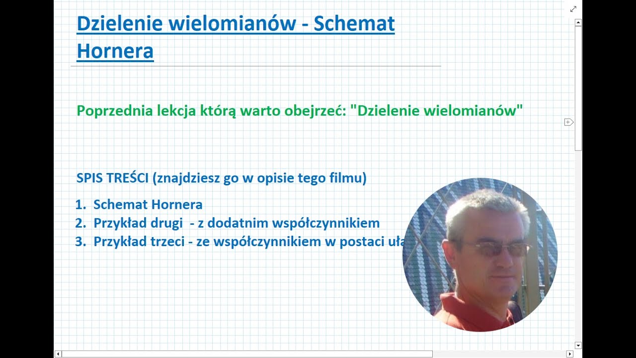 Dzielenie wielomianów - Schemat Hornera - Matematyka Liceum i Technikum