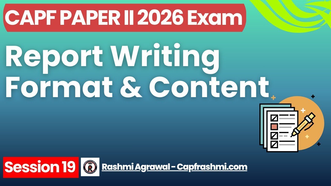 19. Составление отчетов || Экзамен CAPF Paper II 2026 || Автор: Рашми Маам