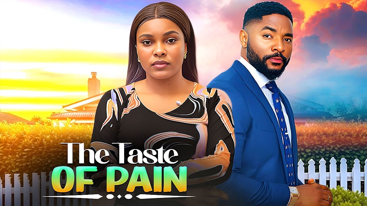 THE TASTE OF PAIN (JOHN EKANEM, SARIAN MARTIN) Latest Nigerian Movies 2026