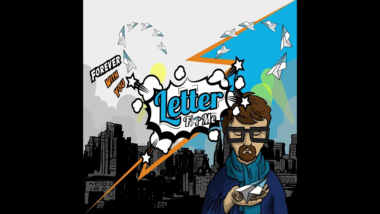 LETTER FOR ME  -  Sebuah Penyesalan