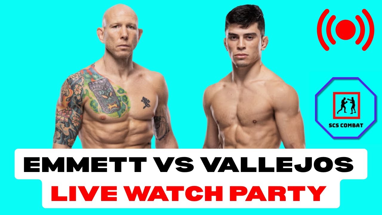 EMMETT VS VALLEJOS LIVE WATCH PARTY