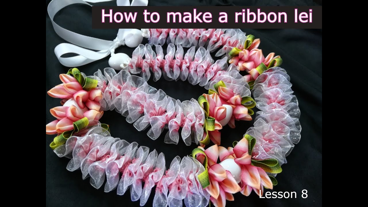How to make a Fancy Blooming Plumeria Ribbon Lei/Wedding, birthday, anniversary, graduation/Lesson8
