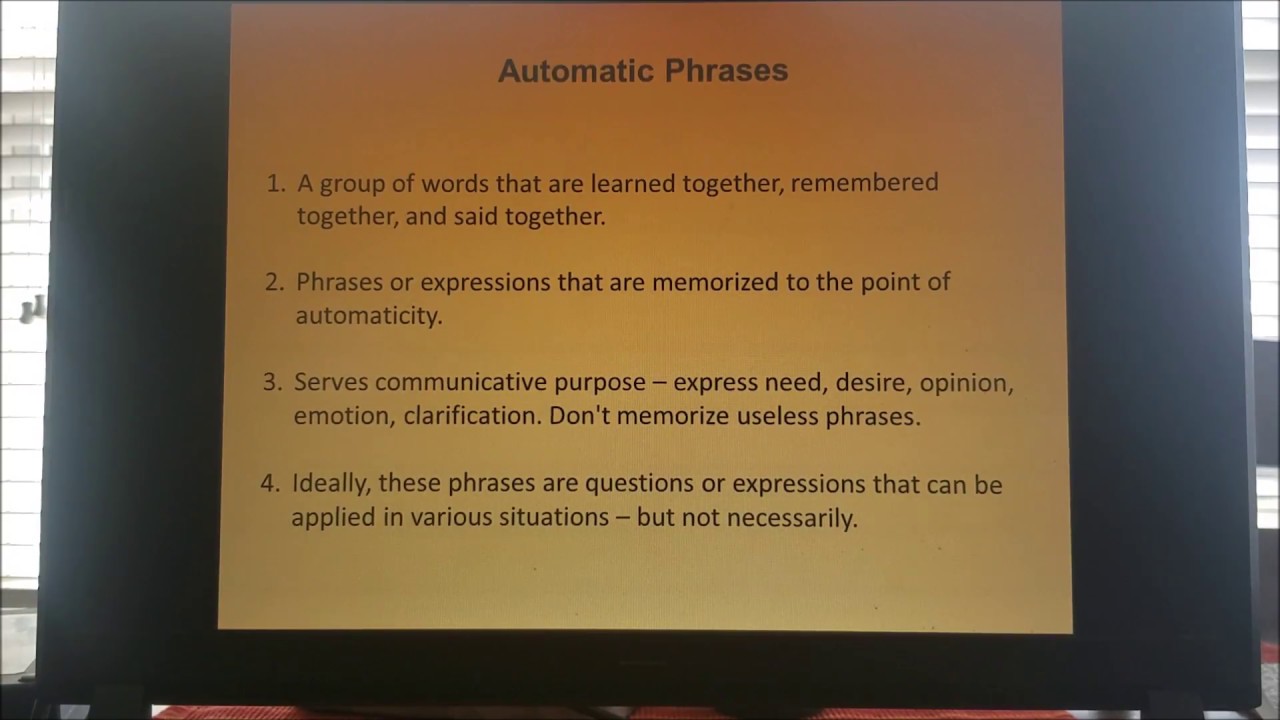 Speaking Strategies: Automatic Phrases