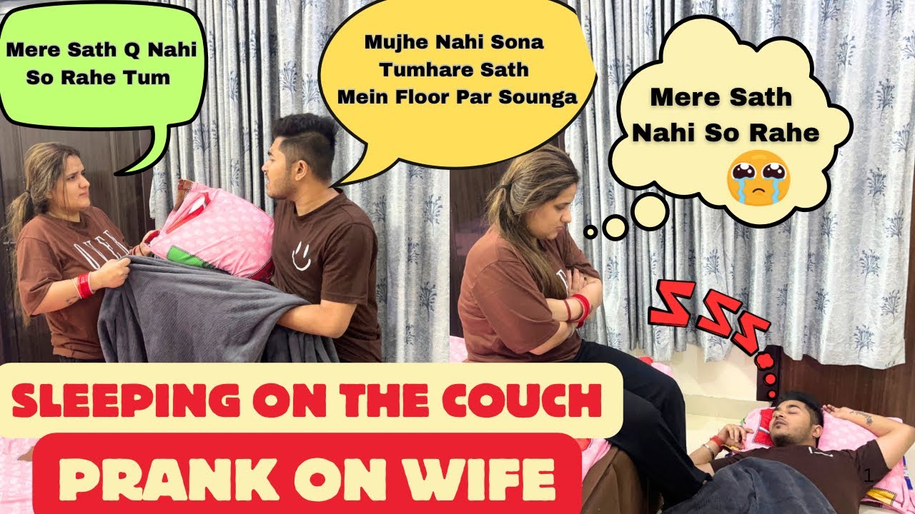 Sleeping on the couch prank on cute wife eS|I She got angry || Funny Reaction | Dimple Sourabh Vlogs