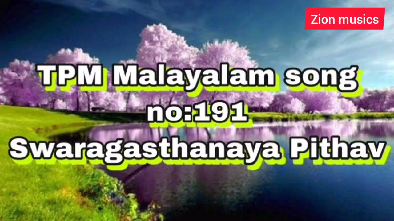 Swaragasthanaya pithav Tpm Malayalam song no 191