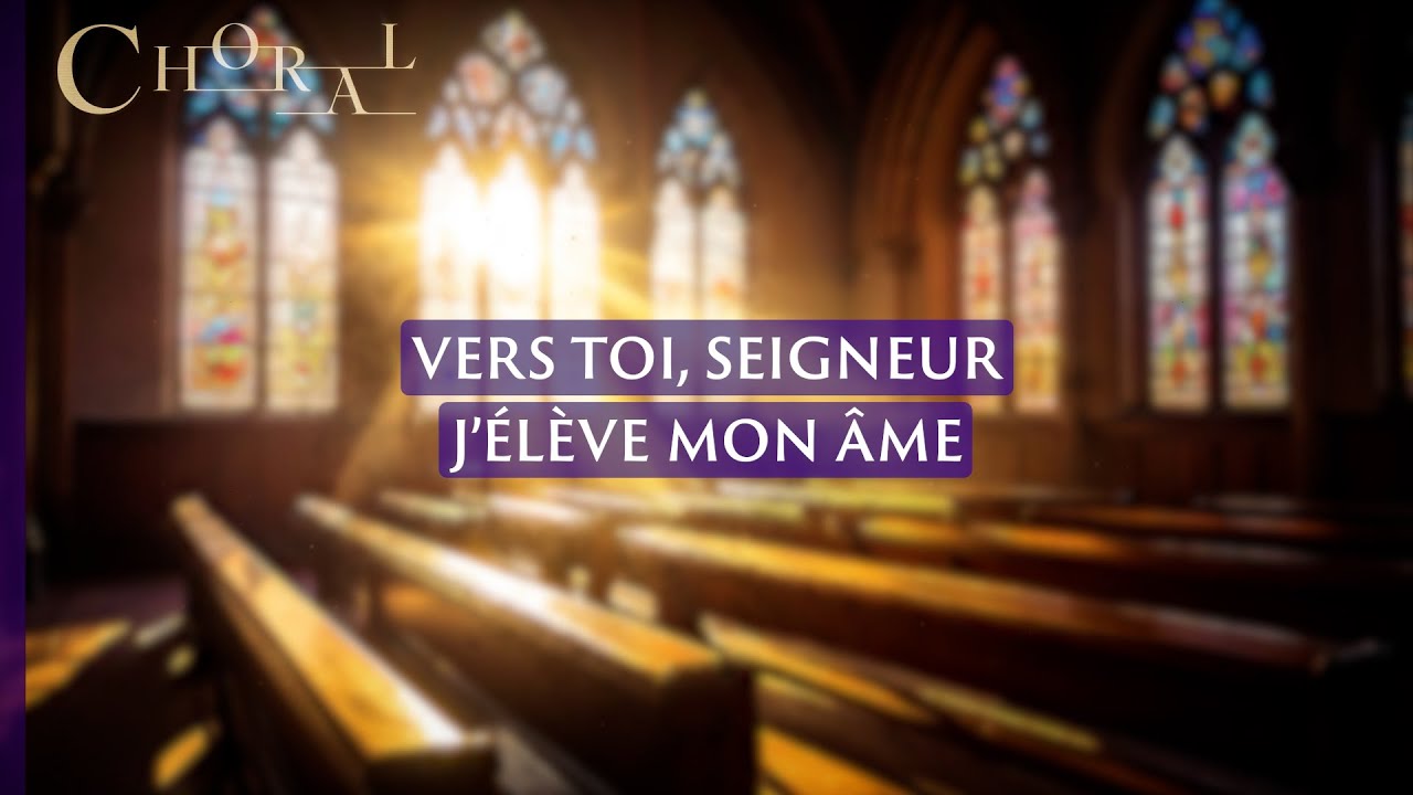 Vers toi, Seigneur, j'&eacute;l&egrave;ve mon &acirc;me (B) | Avent - 1er dimanche | Emmanuel Music