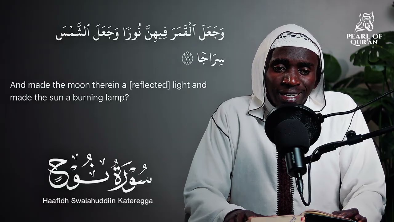 Surah Nuh — Beautiful Heart-Softening Recitation by Haafidh Swalahuddiin Kateregga 