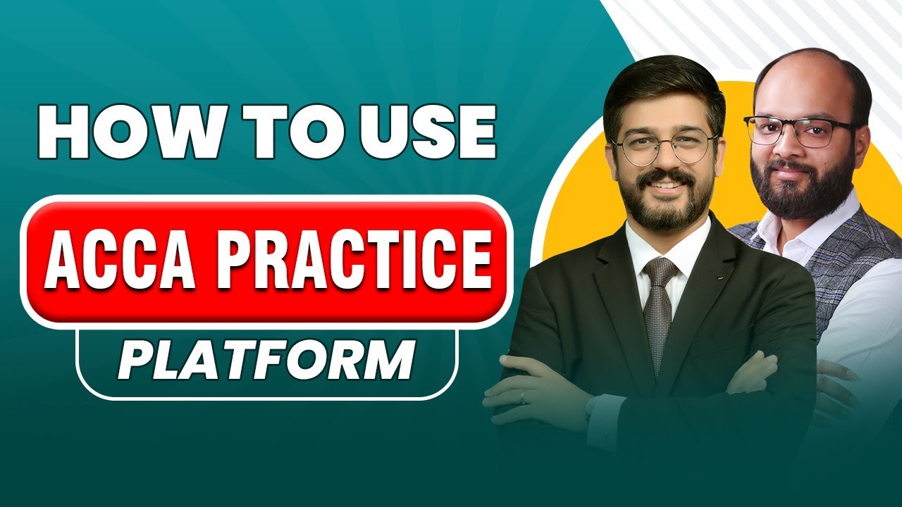 How to use ACCA Practice Platform | ACCA CBE Practice Platform | ACCA Specimen Exam | ACCA CBE Exam