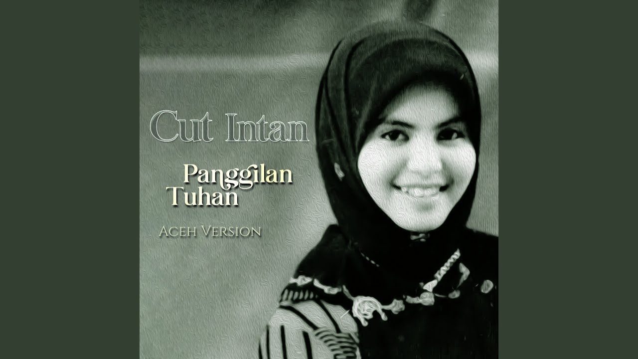 Panggilan Tuhan (Aceh Version)