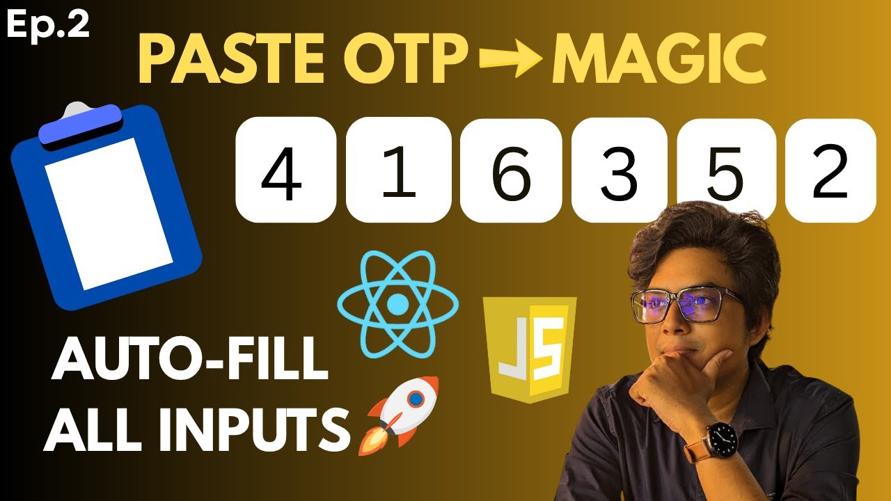 React OTP Input with Smart Paste Support | Auto Fill All Inputs | Episode 2