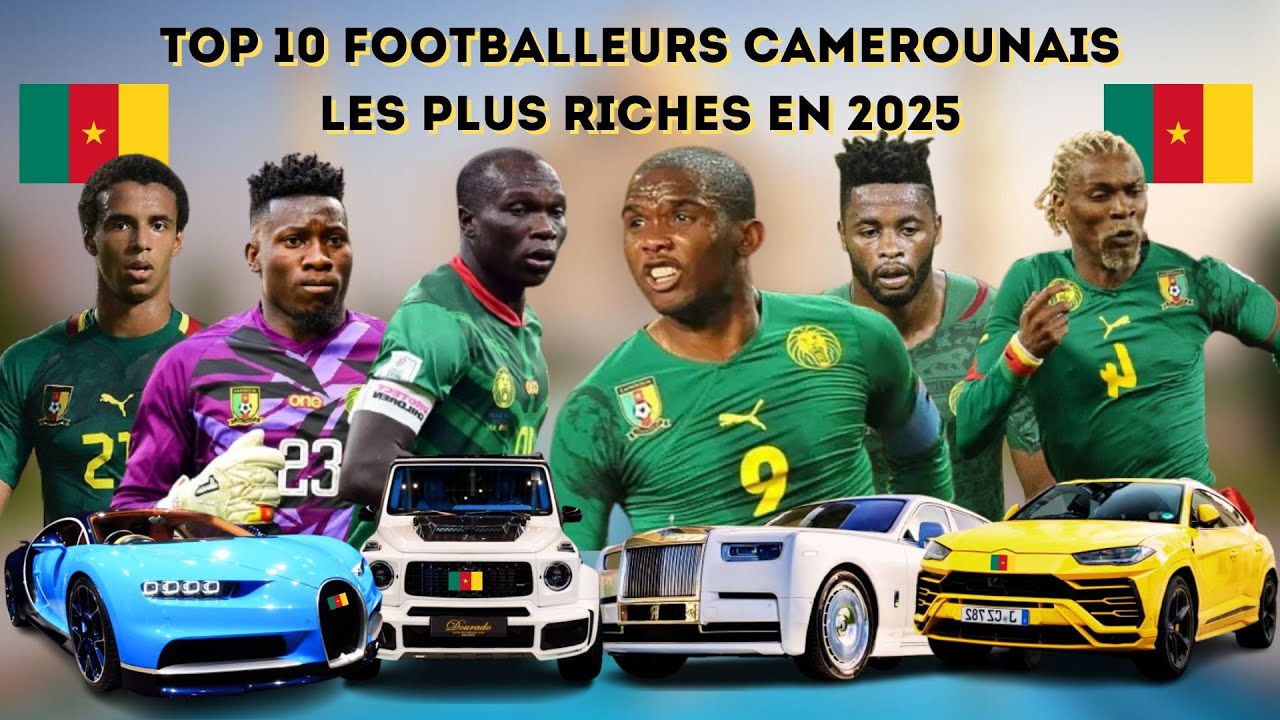 💰 Top 10 des footballeurs camerounais les plus riches en 2026 | Classement Officie