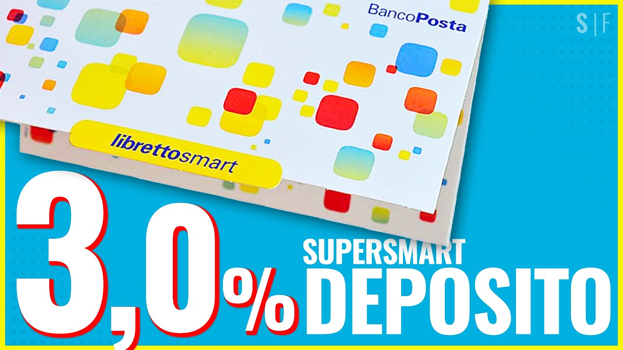 DEPOSITO SUPERSMART di Poste Italiane: caratteristiche, analisi, rendimento e simulazione