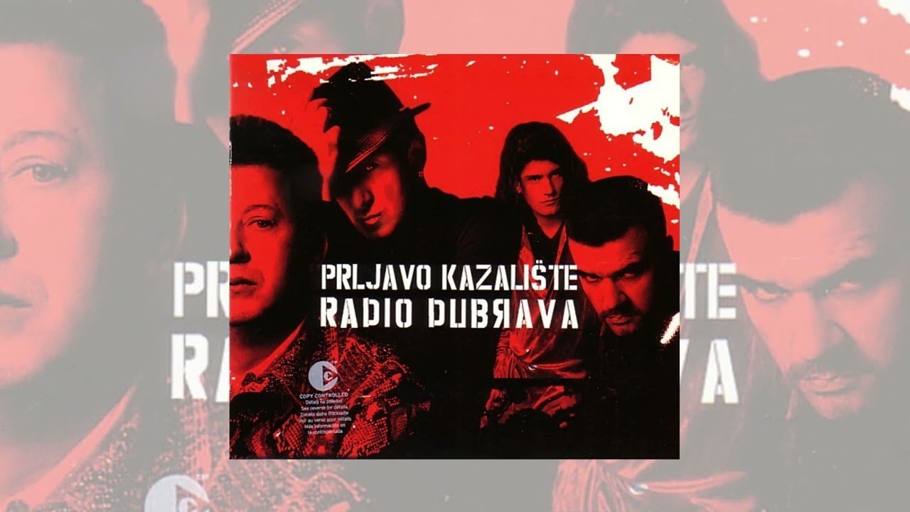 PRLJAVO KAZALIŠTE - RADIO DUBRAVA (full album)