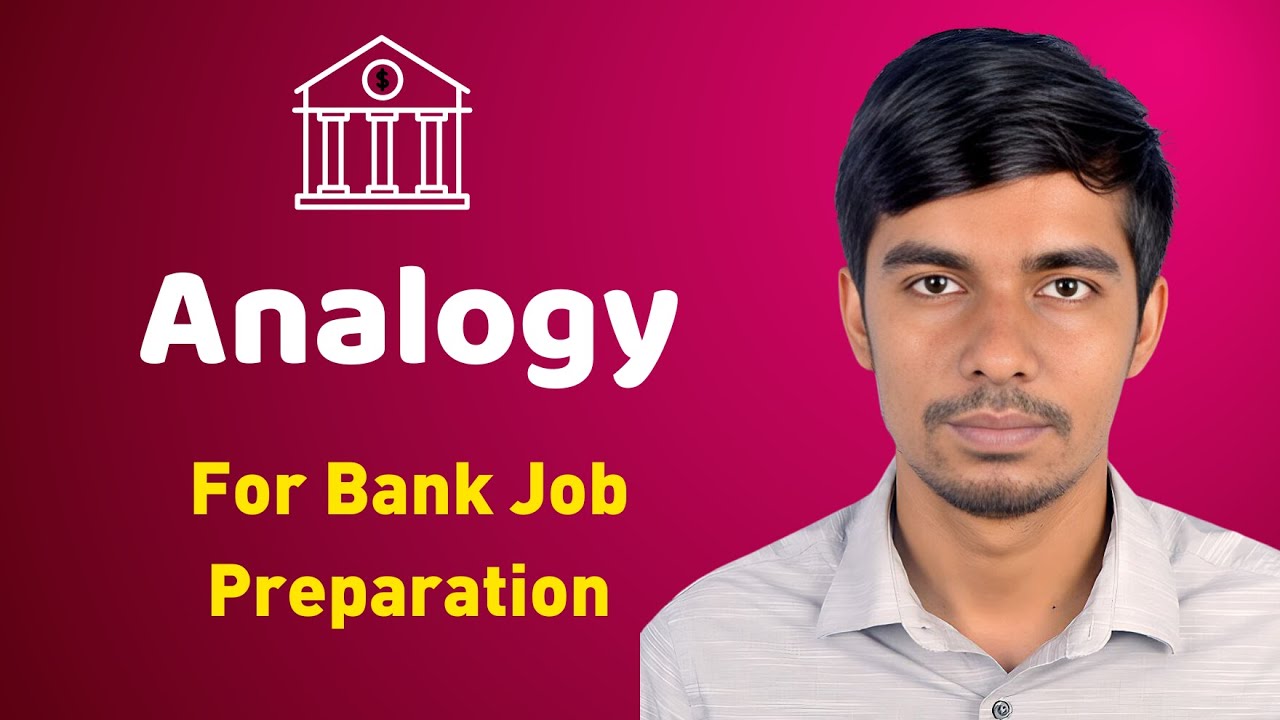 Analogy | Bank Math | Bank Job Preparation | P2A