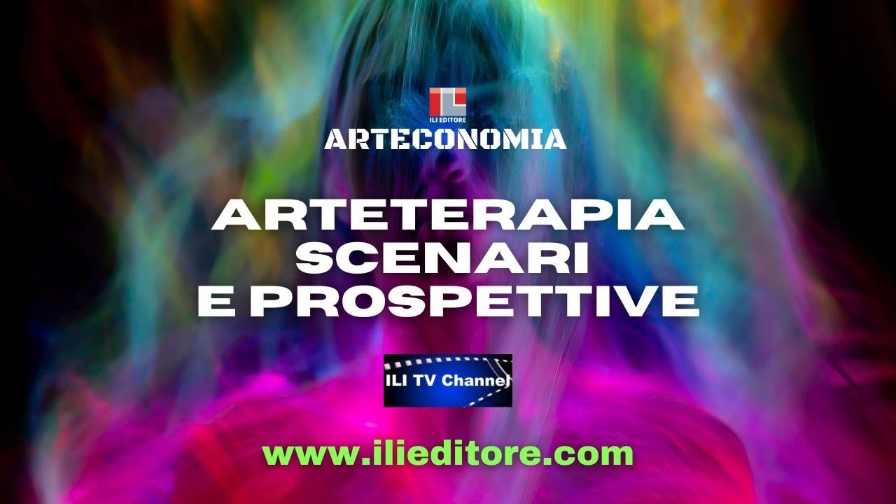 ARTETERAPIA, SCENARI E PROSPETTIVE
