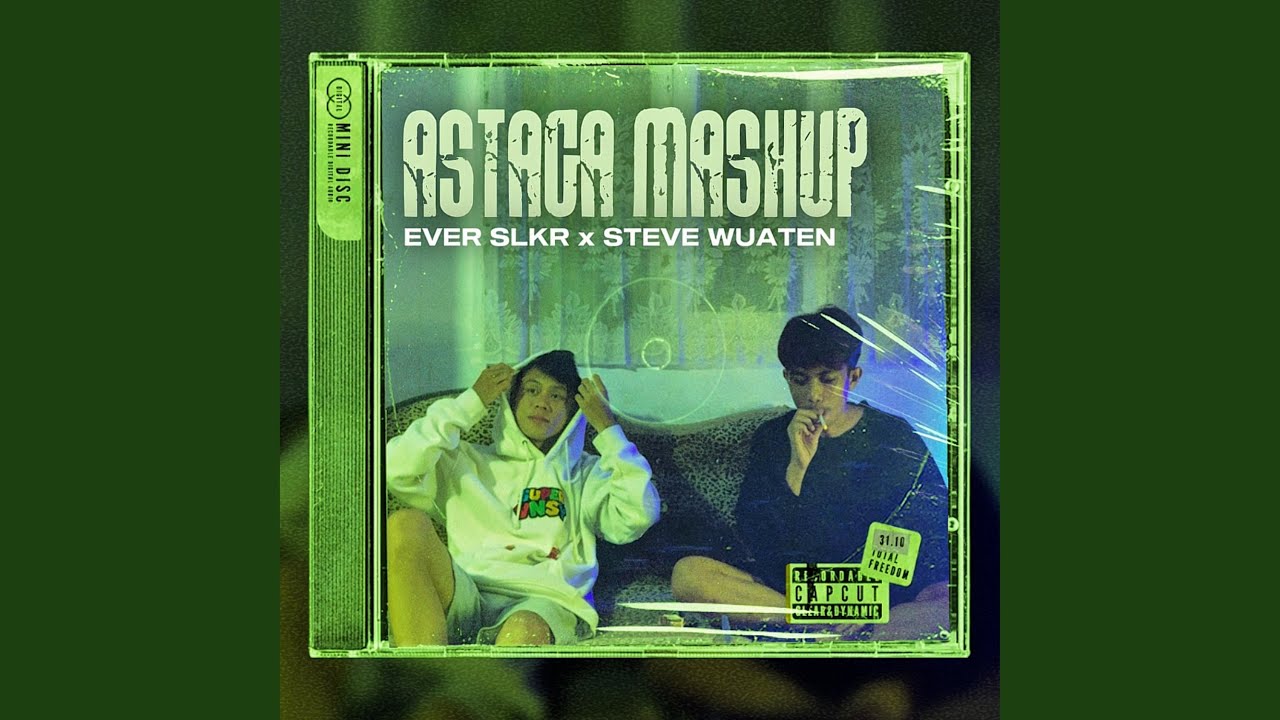 Astaga Mashup