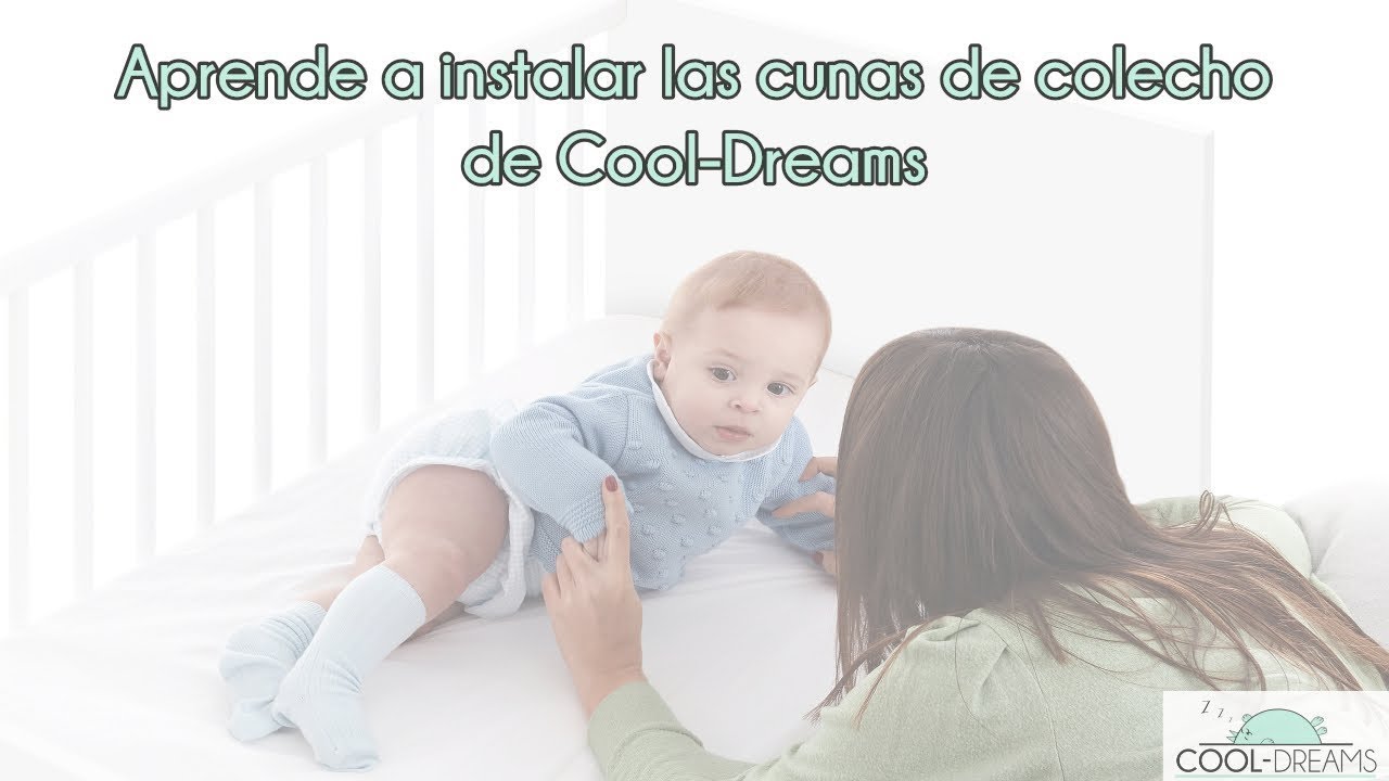 ¿Cómo montar una cuna de bebé colecho de Cool-Dreams?