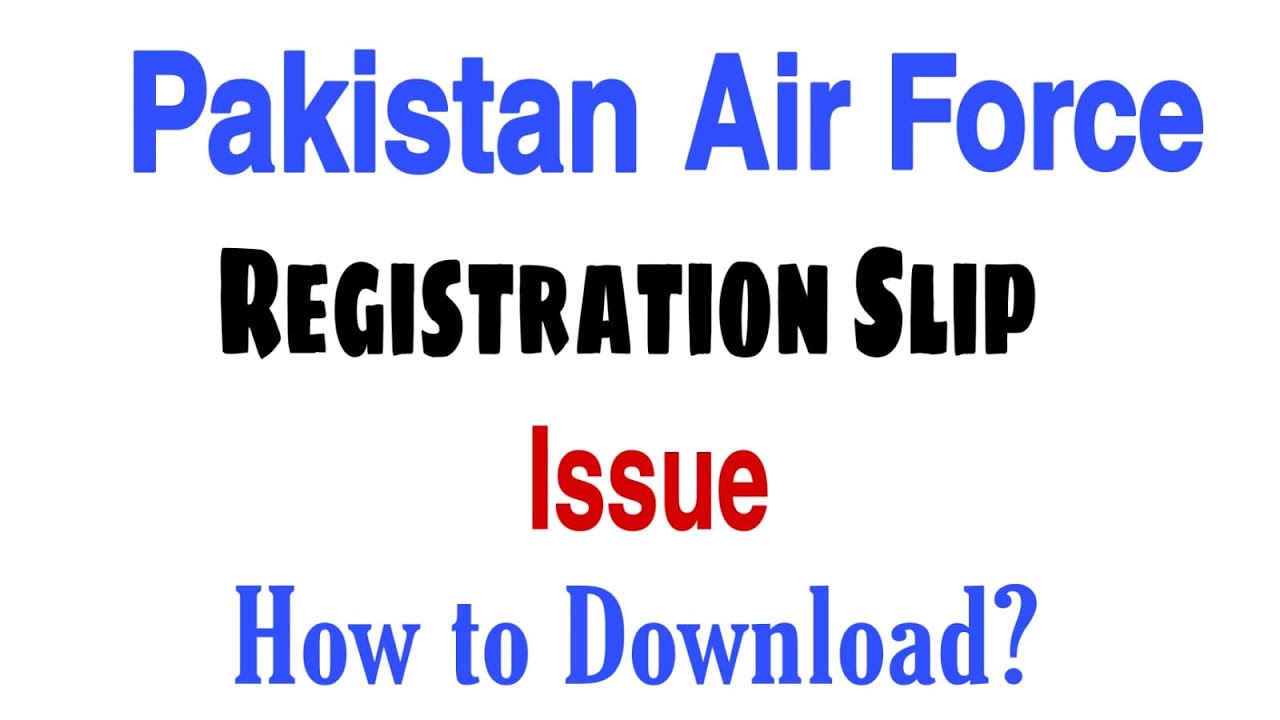 PAF Registration Slip Issue | How to Download PAF Test Slip